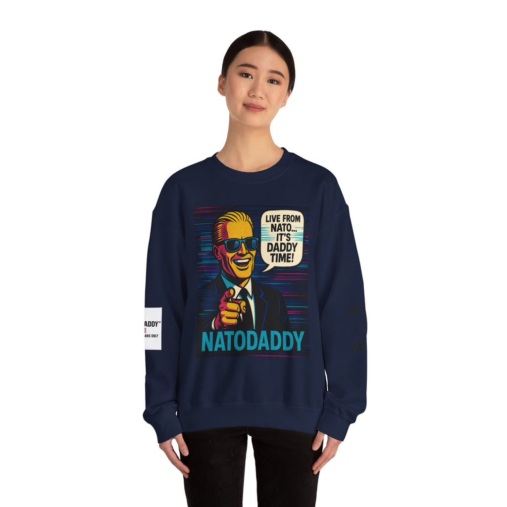 NATODADDY Humor Crewneck Sweatshirt, Unisex Sweatshirt, Funny Gift for Dads, Dad Humor Apparel, Casual Wear for Holidays