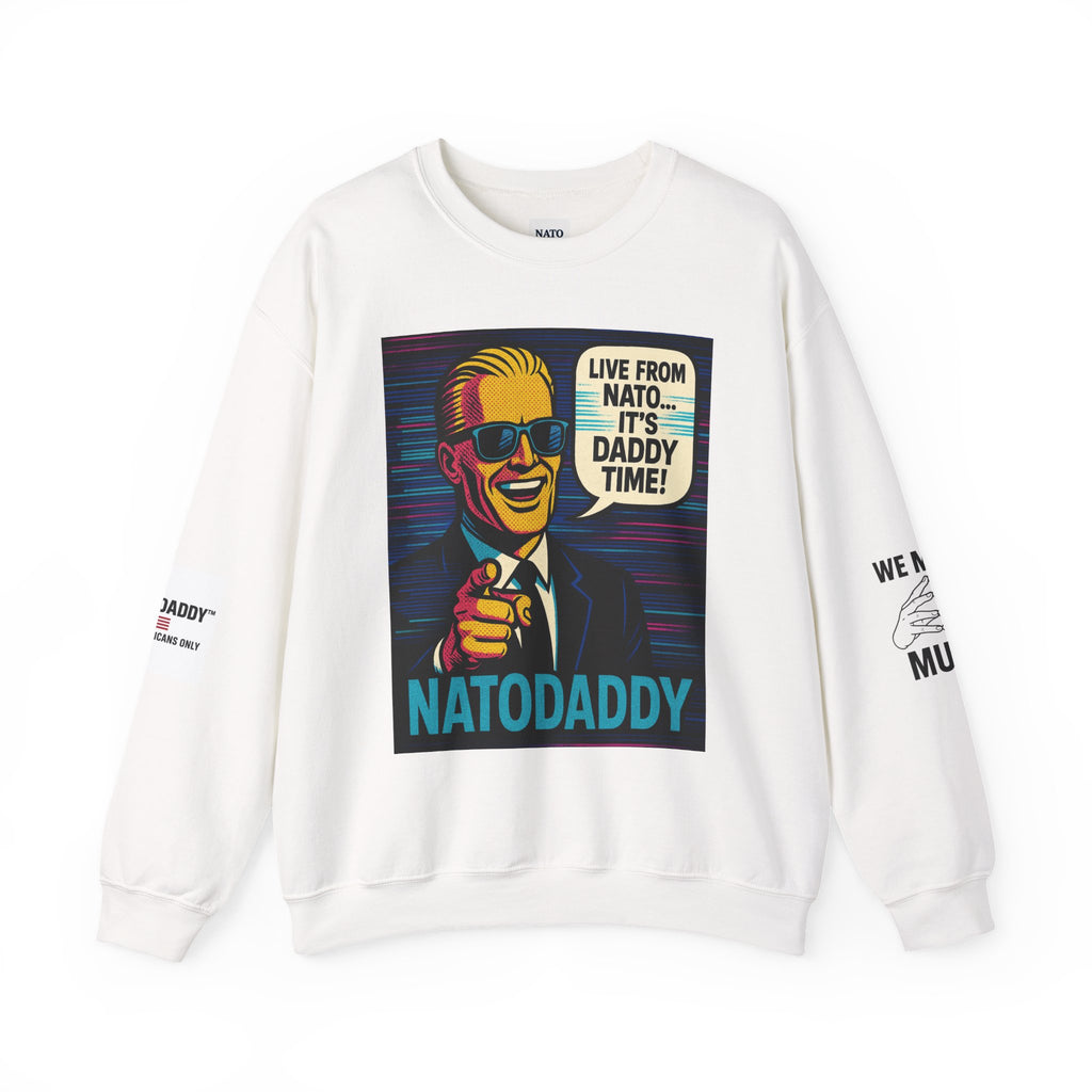 NATODADDY Humor Crewneck Sweatshirt, Unisex Sweatshirt, Funny Gift for Dads, Dad Humor Apparel, Casual Wear for Holidays