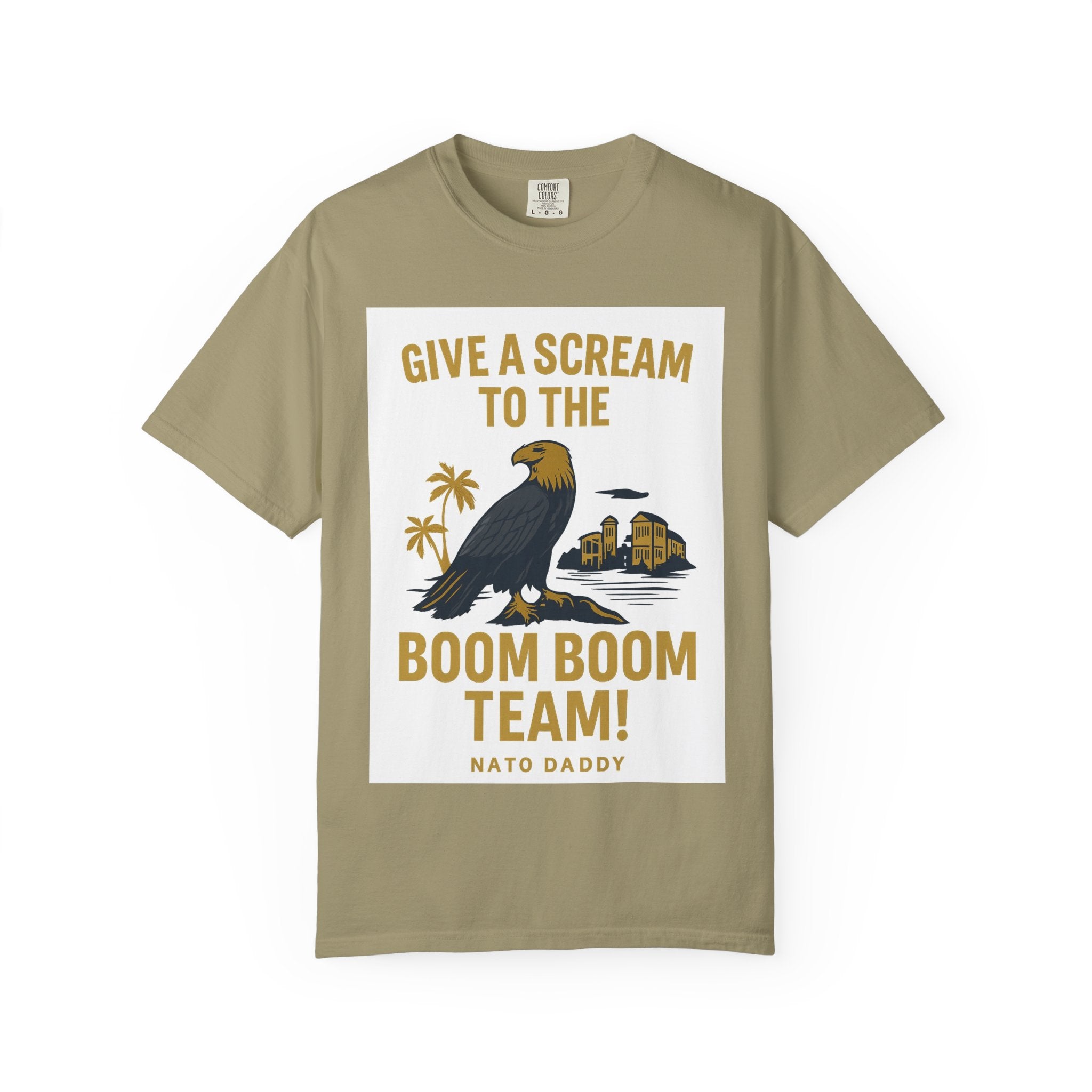 Give a Scream to the Boom Boom Team! Unisex Garment-Dyed T-Shirt, Funny Casual Tee, Gift for Dads, Beachwear, Team Spirit Apparel