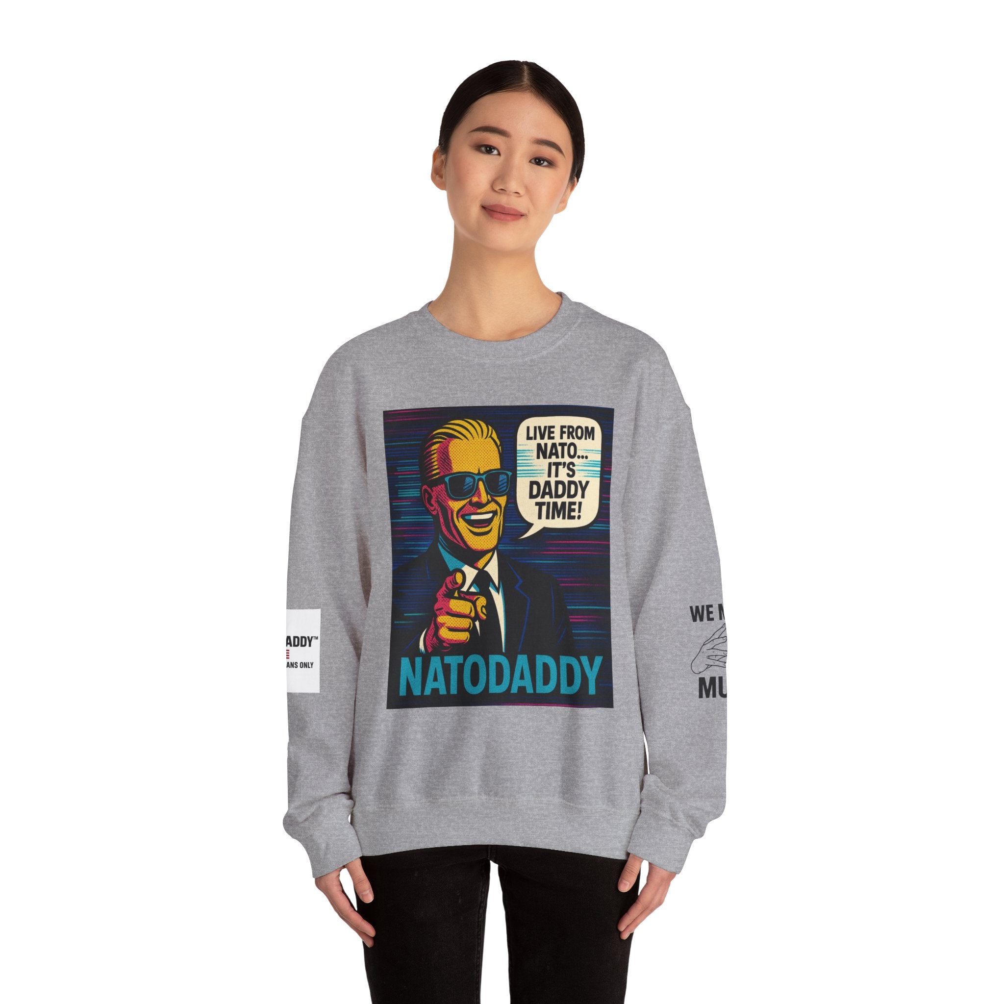 NATODADDY Humor Crewneck Sweatshirt, Unisex Sweatshirt, Funny Gift for Dads, Dad Humor Apparel, Casual Wear for Holidays