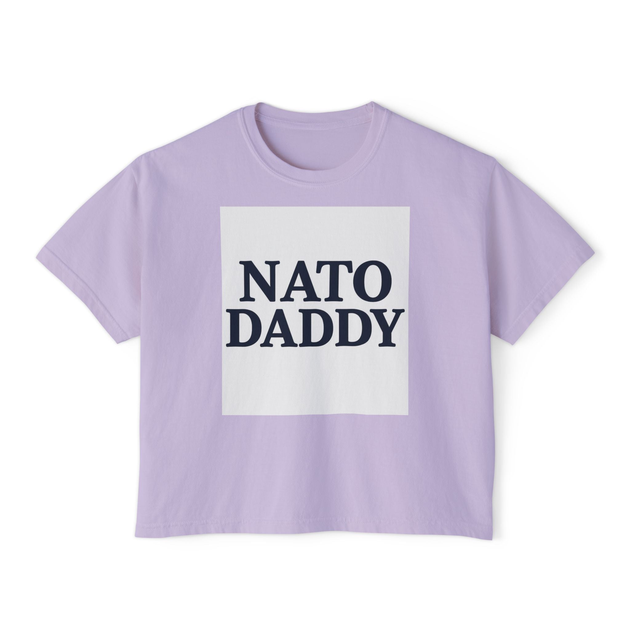 NATO Daddy Women's Boxy Tee | Casual Cotton Top, Gift for Dads, Fun Birthday Shirt, Everyday Wear, Summer Style