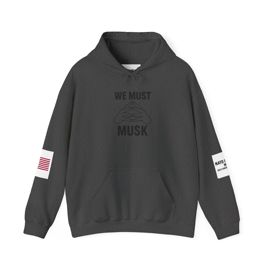 Statement Hoodie: We Must Musk | Unisex Heavy Blend Sweatshirt, Casual Wear, Gift for Friends, Humor Fashion, American Pride Sweatshirt