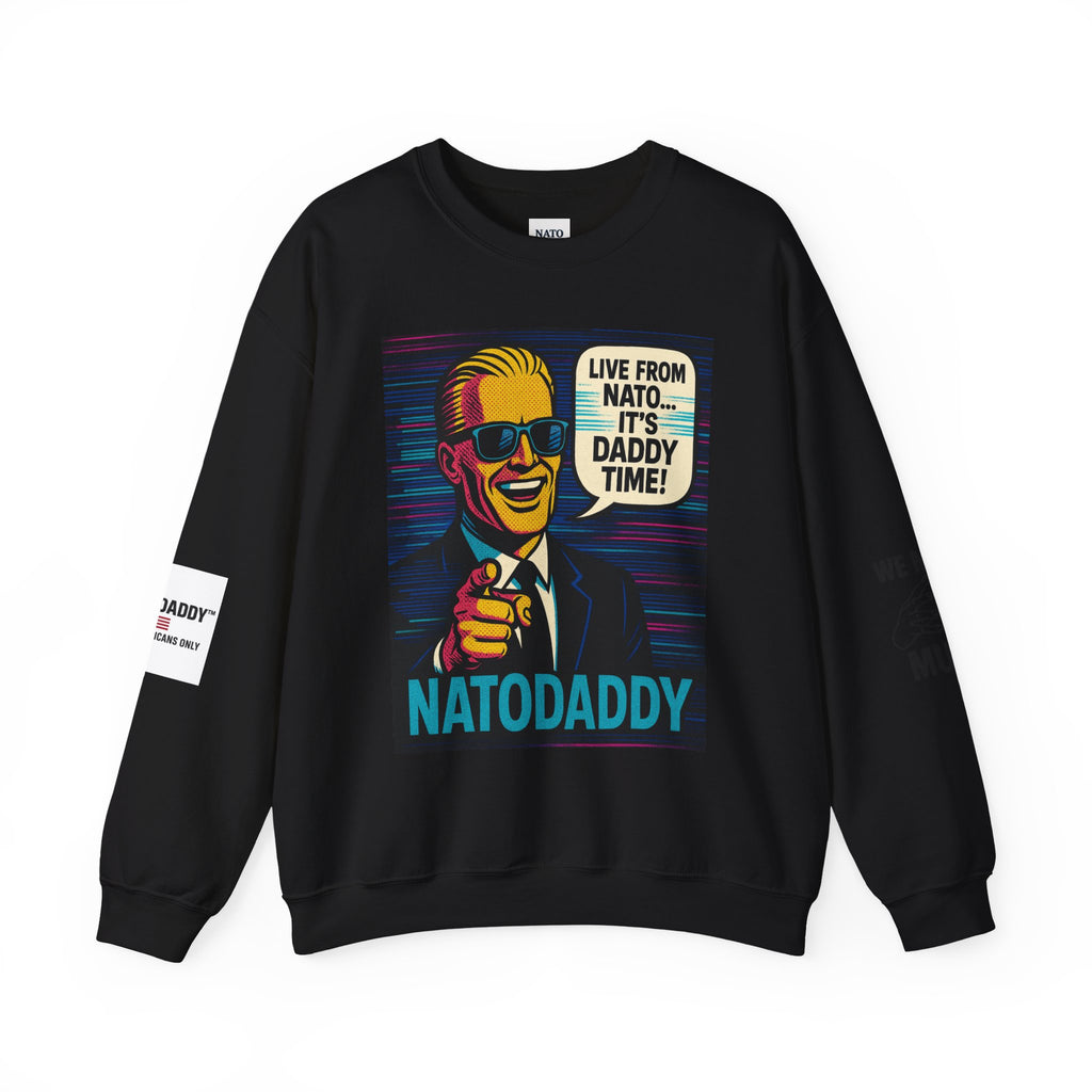 NATODADDY Humor Crewneck Sweatshirt, Unisex Sweatshirt, Funny Gift for Dads, Dad Humor Apparel, Casual Wear for Holidays