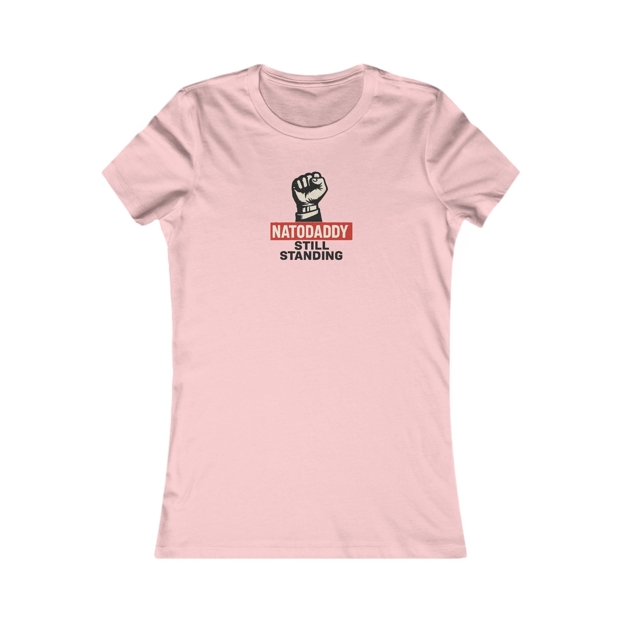 Empowerment Tee, Feminist T-Shirt, Inspirational Gift, Father's Day Shirt, Natodaddy Still Standing