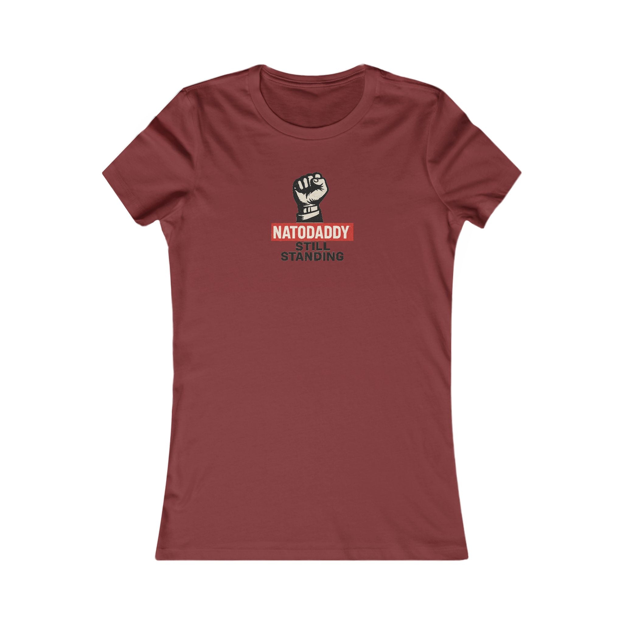 Empowerment Tee, Feminist T-Shirt, Inspirational Gift, Father's Day Shirt, Natodaddy Still Standing