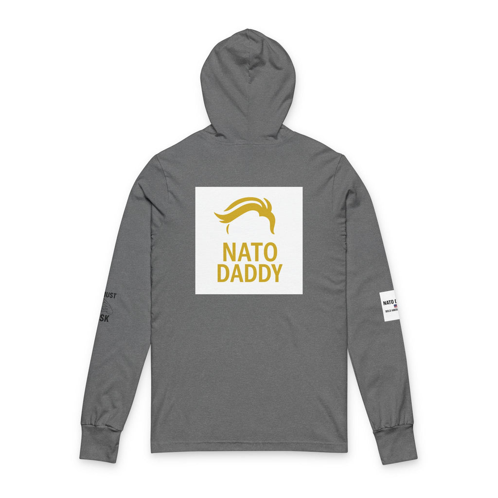 Nato Daddy Hoodie: Unisex Long Sleeve Tee, Fun Gift for Dads, Casual Wear, Father's Day, Family Events, Graphic Tee