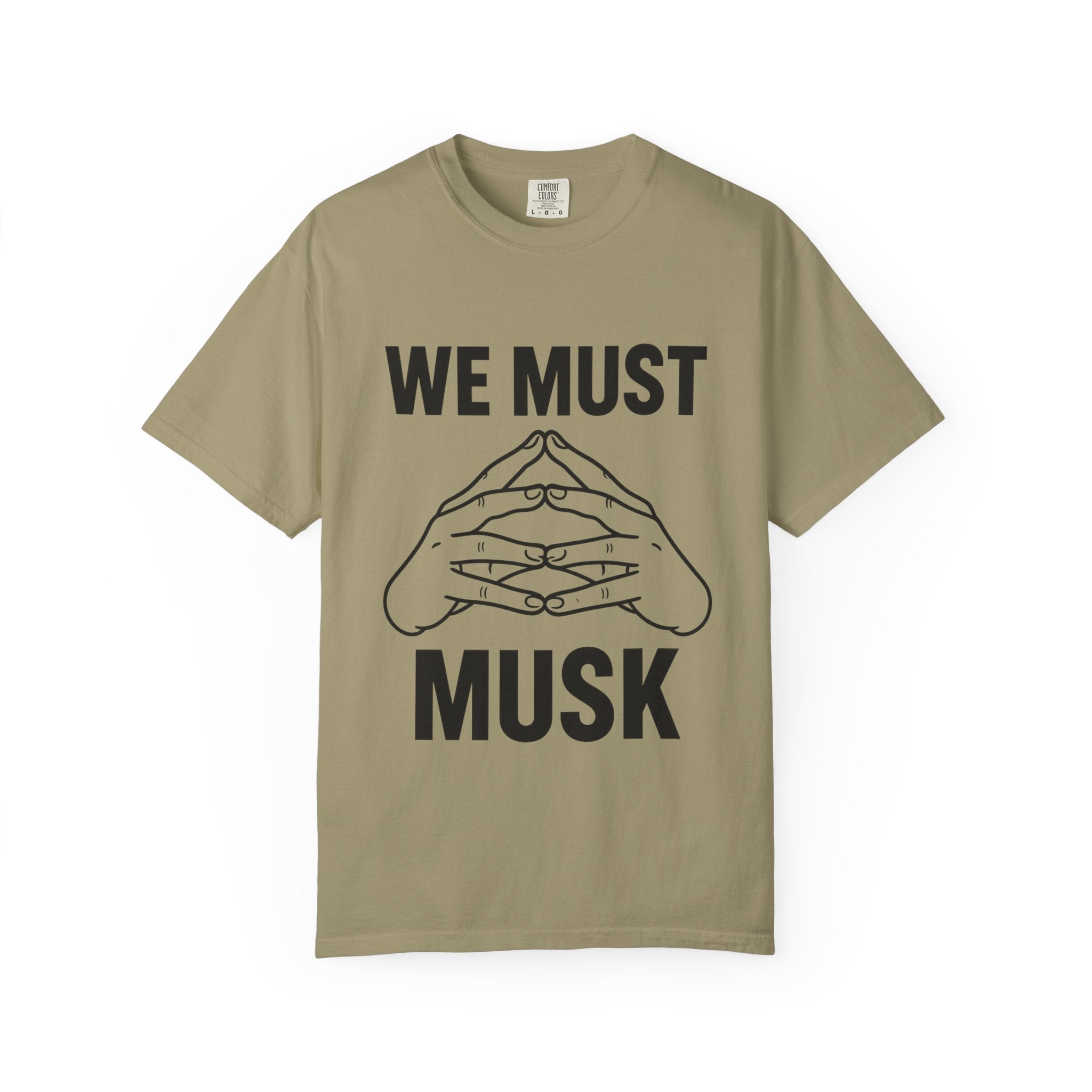 We Must Musk Unisex T-Shirt, Funny Graphic Tee for Tech Lovers, Gift for Elon Musk Fans, Casual Wear, Unique Statement Shirt