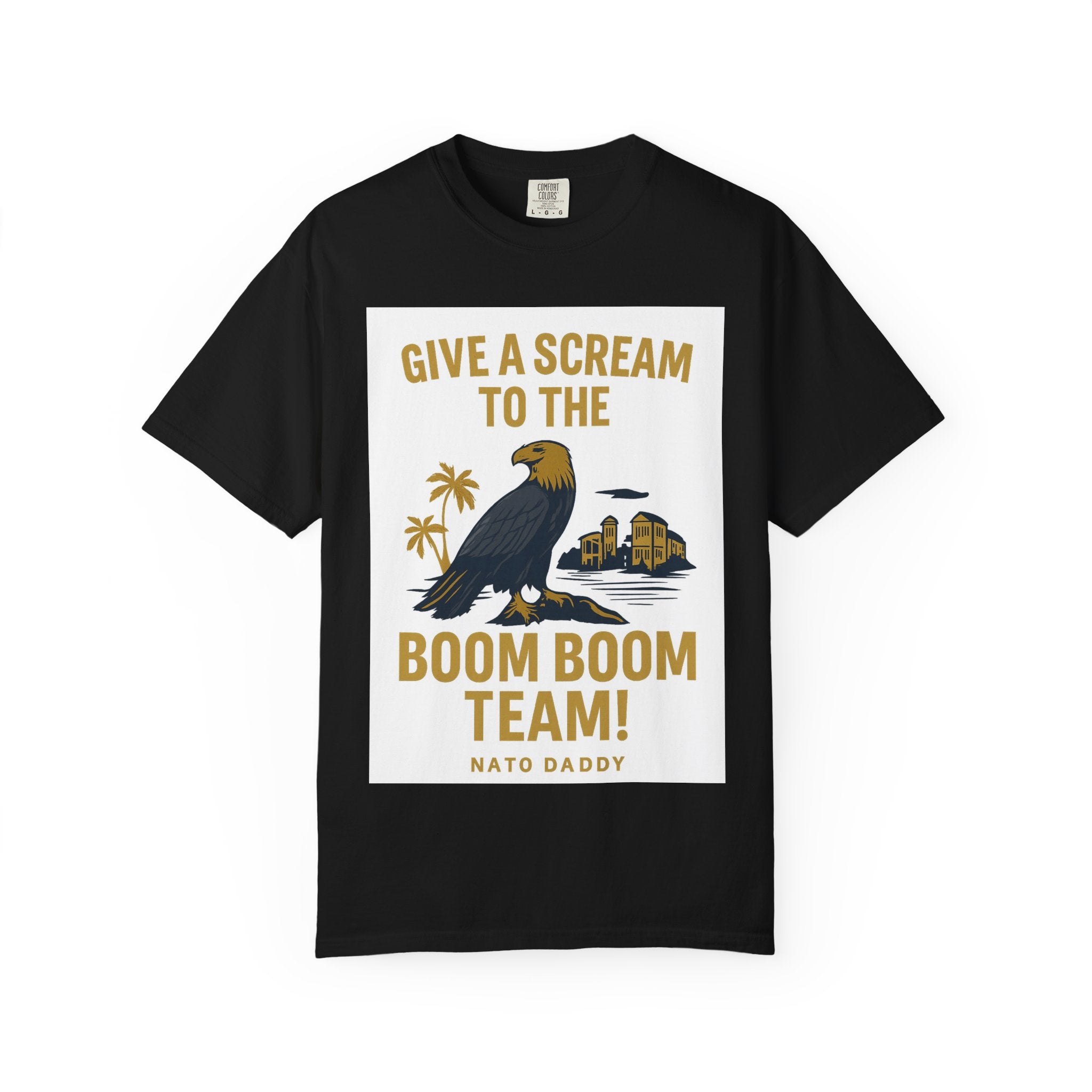 Give a Scream to the Boom Boom Team! Unisex Garment-Dyed T-Shirt, Funny Casual Tee, Gift for Dads, Beachwear, Team Spirit Apparel