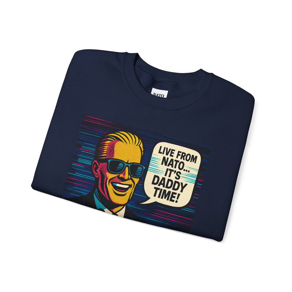NATODADDY Humor Crewneck Sweatshirt, Unisex Sweatshirt, Funny Gift for Dads, Dad Humor Apparel, Casual Wear for Holidays