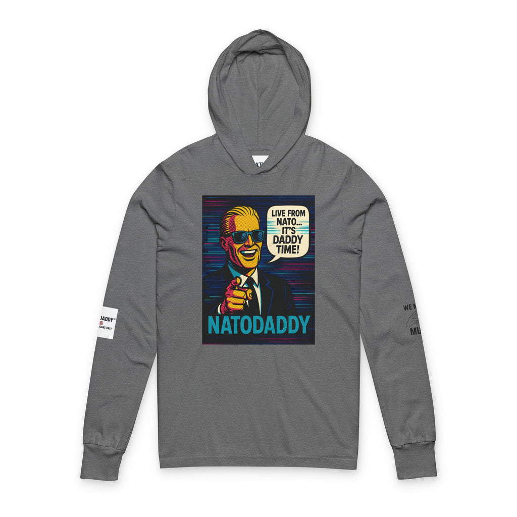 Nato Daddy Hoodie: Unisex Long Sleeve Tee, Fun Gift for Dads, Casual Wear, Father's Day, Family Events, Graphic Tee