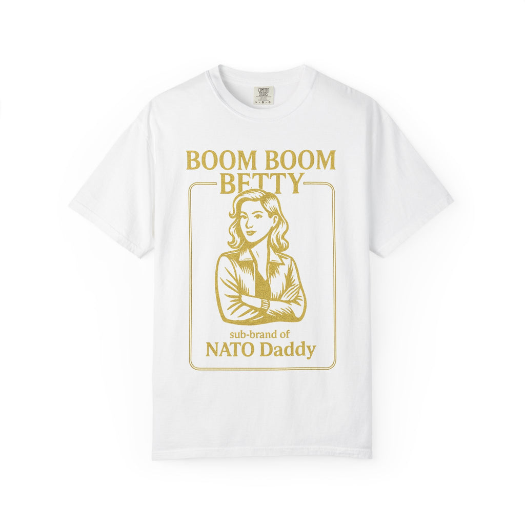 Boom Boom Betty Unisex T-Shirt, Funny Graphic Tee, Gift for Dads, Quirky Casual Wear, Unique Father's Day Present, Humor Shirt