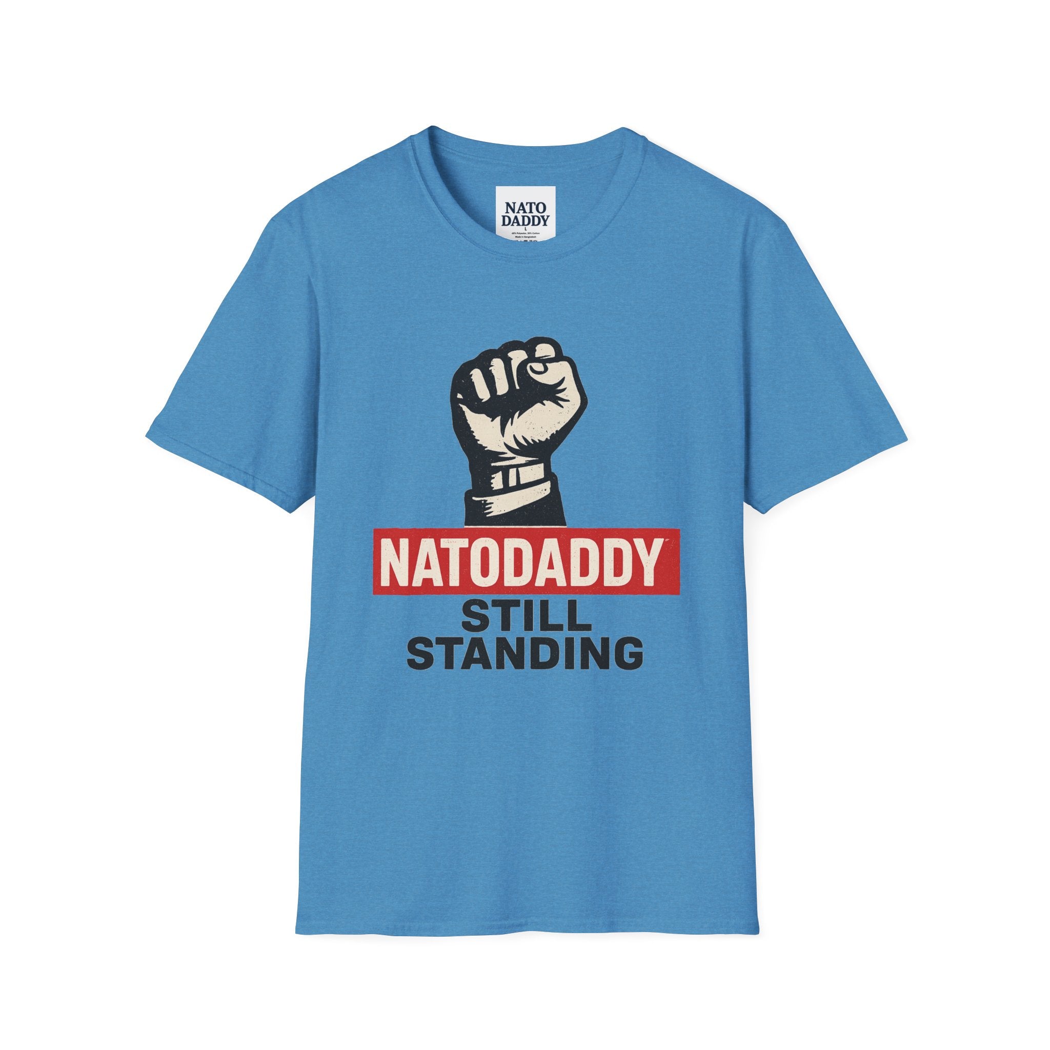 Empowering Unisex Softstyle T-Shirt - Natodaddy Still Standing, Casual Gift for Dads, Father's Day, Motivational Apparel, Unique Graphic Tee