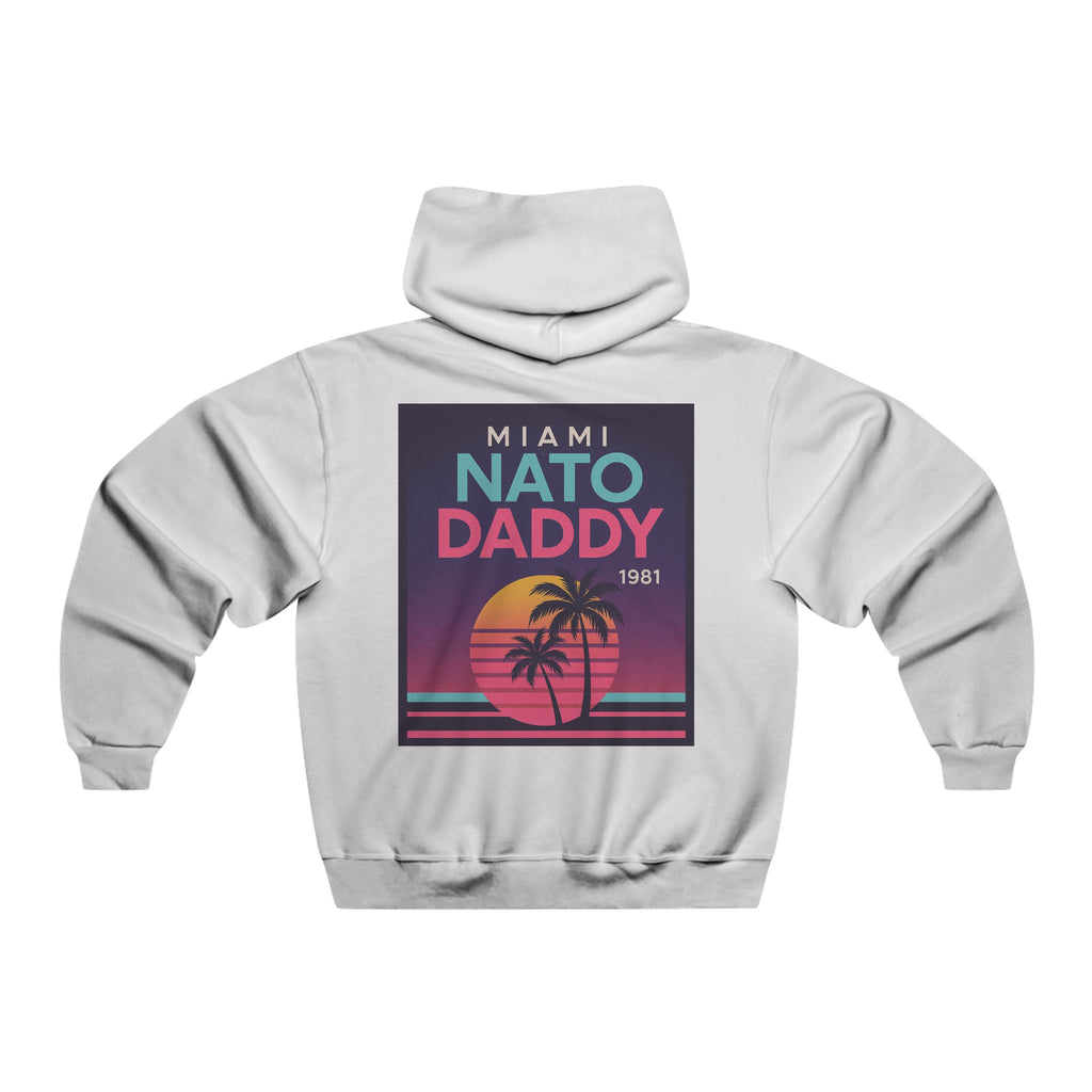 Retro Miami Nato Daddy Hoodie, 80s Style Sweatshirt, Unique Gift for Dad, Summer Vibes, Birthday Present, Chillwear