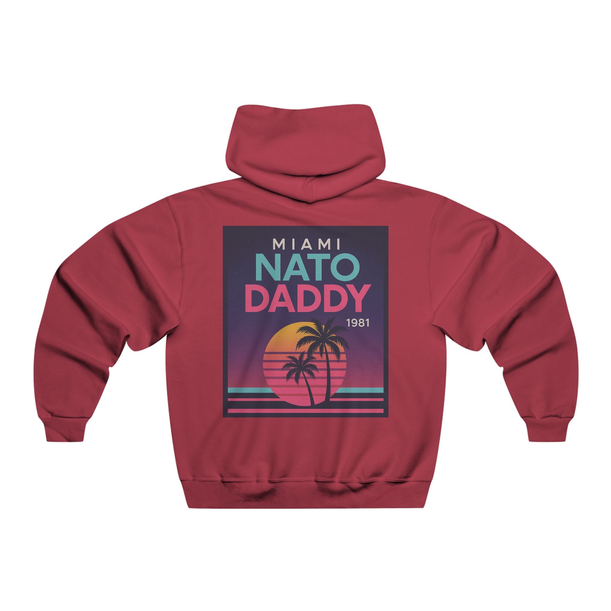 Retro Miami Nato Daddy Hoodie, 80s Style Sweatshirt, Unique Gift for Dad, Summer Vibes, Birthday Present, Chillwear