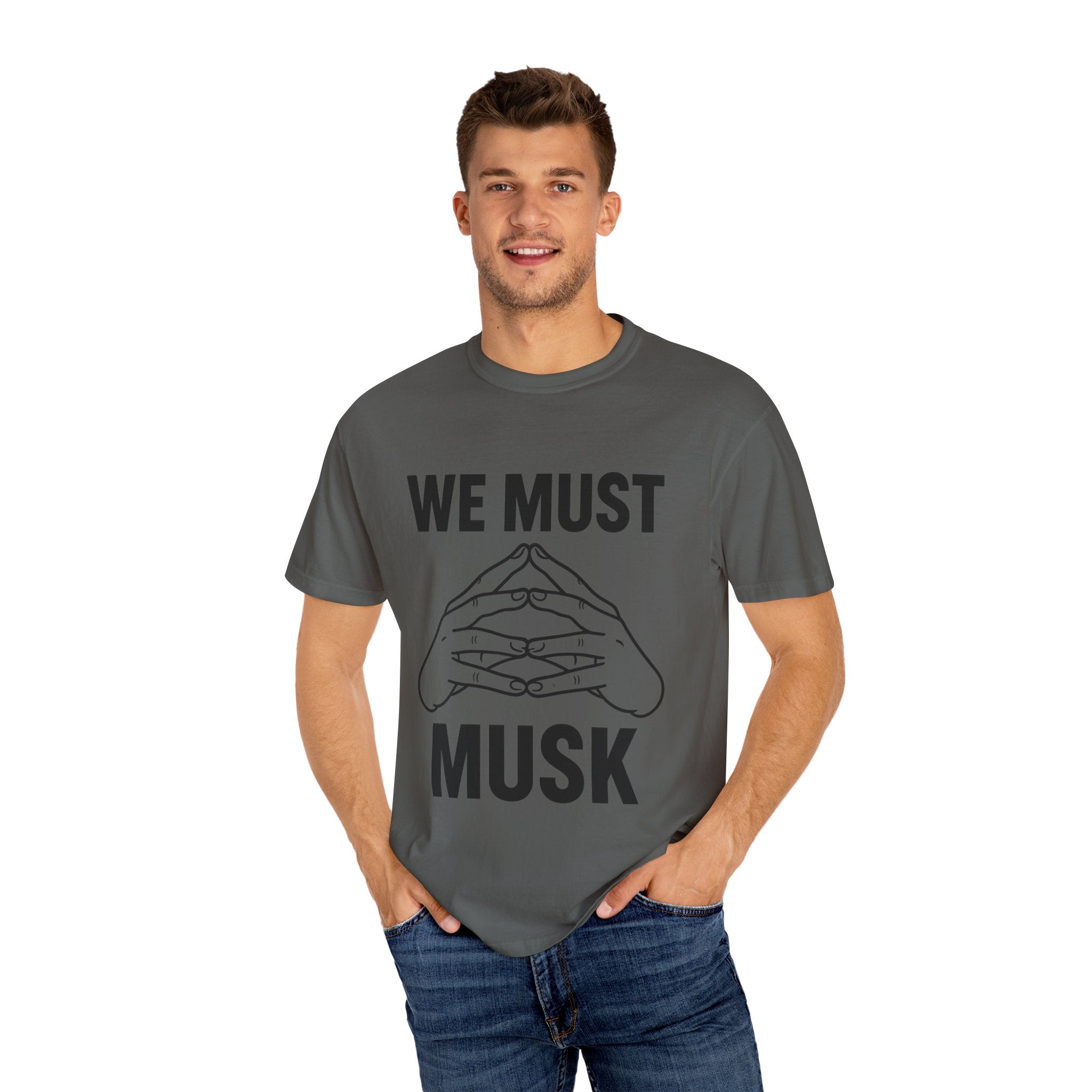 We Must Musk Unisex T-Shirt, Funny Graphic Tee for Tech Lovers, Gift for Elon Musk Fans, Casual Wear, Unique Statement Shirt
