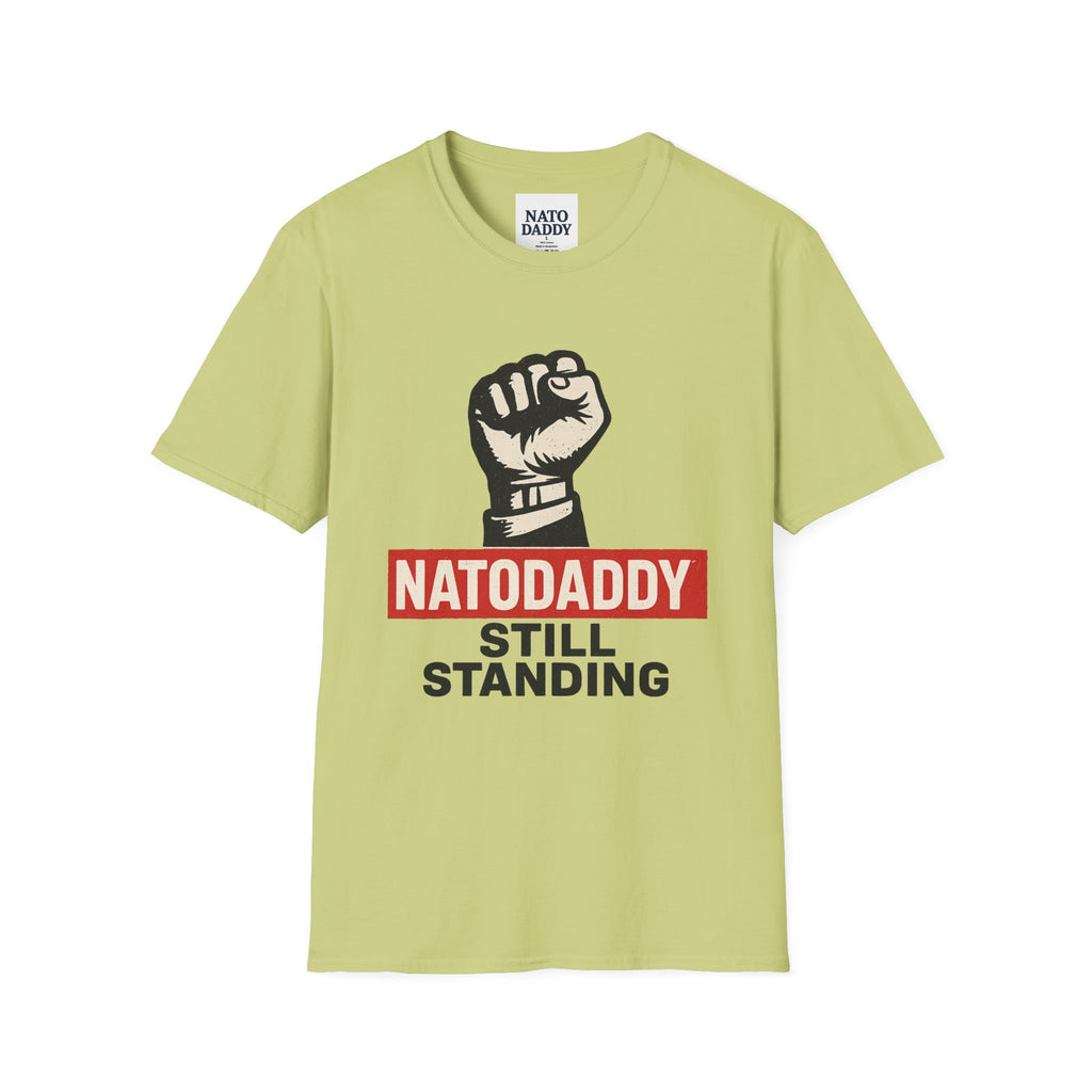 Empowering Unisex Softstyle T-Shirt - Natodaddy Still Standing, Casual Gift for Dads, Father's Day, Motivational Apparel, Unique Graphic Tee