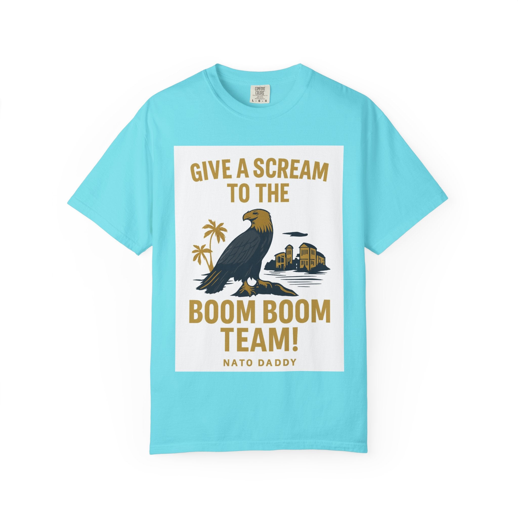 Give a Scream to the Boom Boom Team! Unisex Garment-Dyed T-Shirt, Funny Casual Tee, Gift for Dads, Beachwear, Team Spirit Apparel