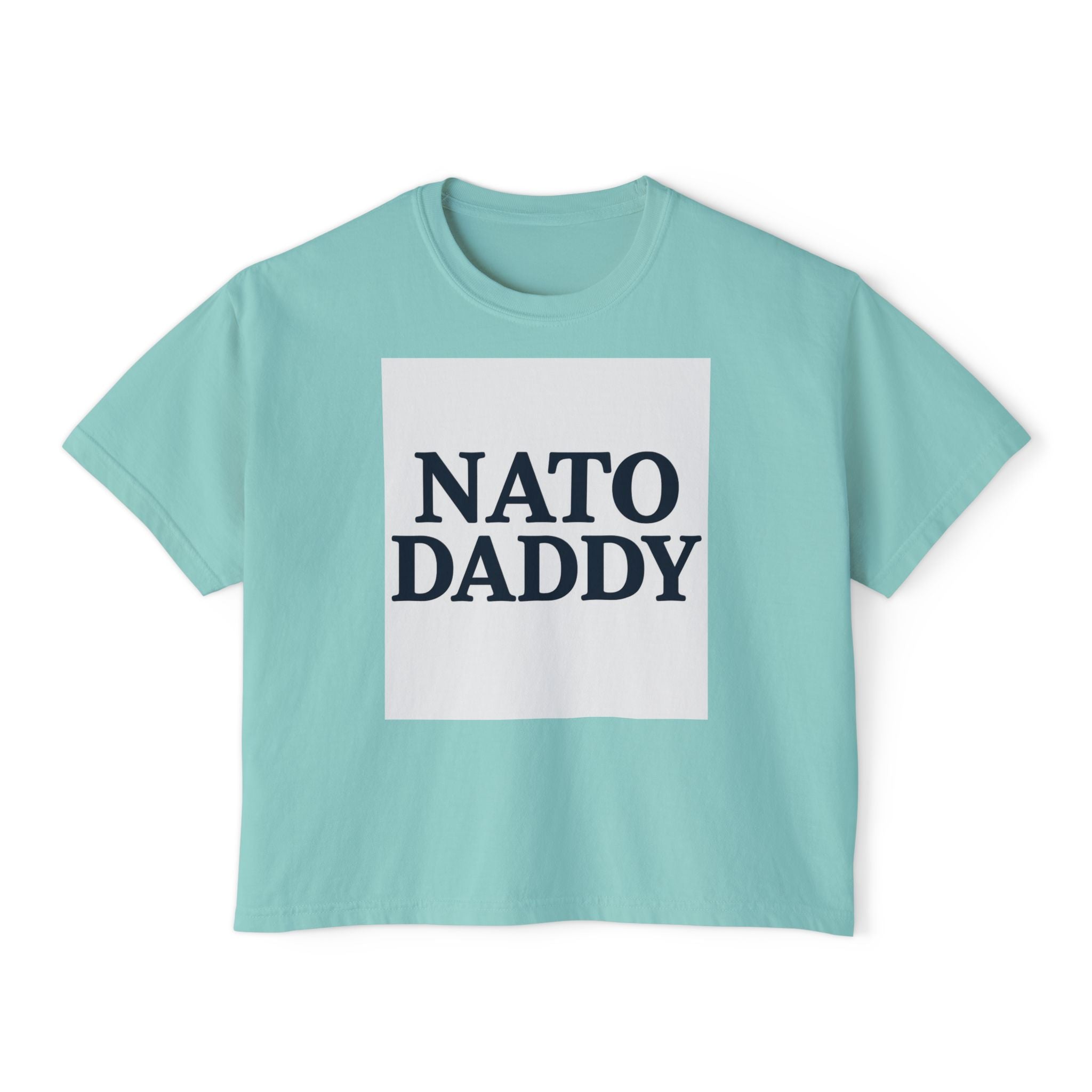 NATO Daddy Women's Boxy Tee | Casual Cotton Top, Gift for Dads, Fun Birthday Shirt, Everyday Wear, Summer Style